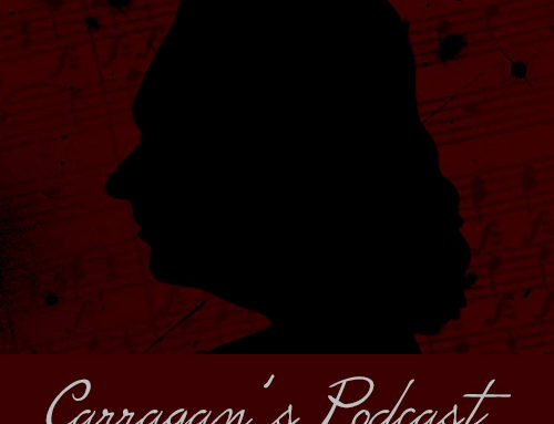 Carragan’s Podcast – Episode 01
